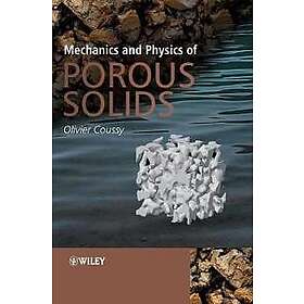 Mechanics And Physics Of Porous Solids Hitta B Sta Pris P Prisjakt