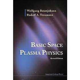 Best Pris P Basic Space Plasma Physics Revised Edition Sammenlign