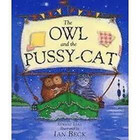 Ian Beck The Owl And Pussycat Hitta bästa pris på Prisjakt