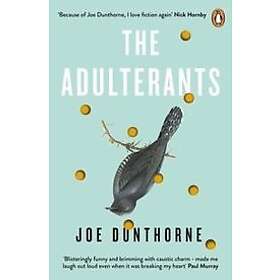 Joe Dunthorne The Adulterants Hitta bästa pris på Prisjakt