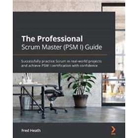 The Professional Scrum Master PSM I Guide Hitta bästa pris på Prisjakt