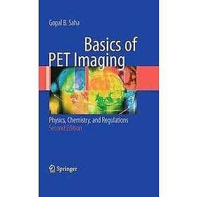 Gopal B Saha Basics of PET Imaging Hitta bästa pris på Prisjakt