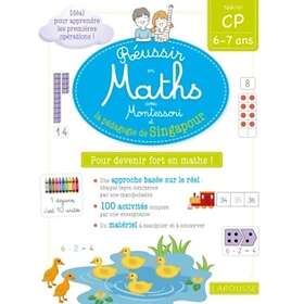 Réussir en maths avec Montessori et la pédagogie de Singapour CP