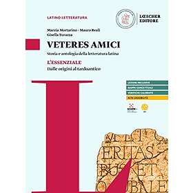 Veteres Amici Storia E Antologia Della Letteratura Latina L