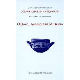 Corpus Vasorum Antiquorum Great Britain Fascicule 24 Oxford Ashmolean