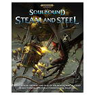 Cubicle 7 Warhammer Age of Sigmar: Soulbound Steam and Steel