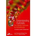 Understanding Hydrolats: The Specific Hydrosols for Aromatherapy