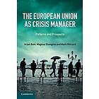 Arjen Boin: The European Union as Crisis Manager