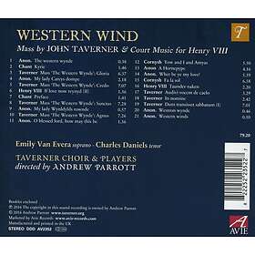 Taverner, Taverner Choir & Players Western Wind: Mass By John Taverner & Court C