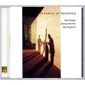 Bert Seager Freedom Of Assembly CD