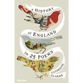 A History of England in 25 Poems