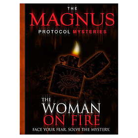 The Magnus Protocol Mysteries: Nainen tulessa