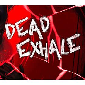 Dead Exhale (PC)