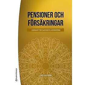 Pensioner och försäkringar : kunskap för Swedsecs licensiering