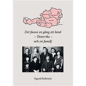 Det fanns en gång ett land, Österrike, och en familj