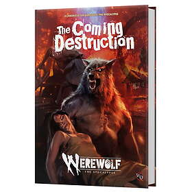 Werewolf: The Apocalypse The Coming Destruction Chronicle