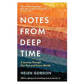 Helen Gordon: Notes from Deep Time