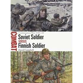 Mr David Campbell: Soviet Soldier vs Finnish