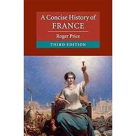 A Concise History of France