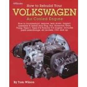 Tom Wilson: Rebuild Aircooled Vw Engines Hp255