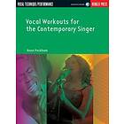 Vocal Workouts for the Contemporary Singer