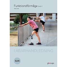 Funktionsförmåga 2, lärarhandledning, Gy25