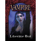 Vampire: The Eternal Struggle TCG Libertine Ball