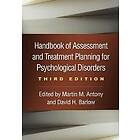 Martin M Antony, David H Barlow: Handbook of Assessment and Treatment Planning for Psychological Disorders