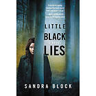 Sandra Block: Little Black Lies