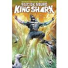 Tim Seeley, Scott Kolins: Suicide Squad: King Shark