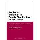 Peter Childs, Dr James Green: Aesthetics and Ethics in Twenty-First Century British Novels