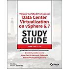 J Hall: VMware (R) Certified Professional-Data Center Virtualization on vSphere 6,7 Exam 2V0-21,19 Study Guide