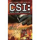 Jerome Preisler: Csi: Crime Scene Investigation: Skin Deep