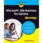 J Reed: Microsoft 365 Business for Admins For Dummies