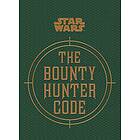 Ryder Windham: Star Wars The Bounty Hunter Code