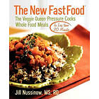 Jill Nussinow: The New Fast Food: Veggie Queen Pressure Cooks Whole Food Meals in Less than 30 MInutes