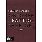 Susanna Alakoski: Oktober i Fattigsverige dagbok