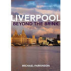 Michael Parkinson: Liverpool Beyond the Brink