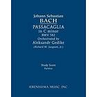 Johann Sebastian Bach, Richard W Sargeant Jr, Aleksandr Gedike: Passacaglia in C minor, BWV 582