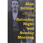 Alan Sillitoe: Saturday Night and Sunday Morning