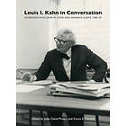 Jules David Prown, Karen E Denavit: Louis I. Kahn in Conversation