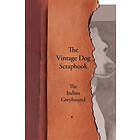 Various: The Vintage Dog Scrapbook Italian Greyhound