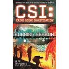 Jeff Mariotte: CSI: Crime Scene Investigation: The Burning Season