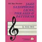 Berle: Jazz Saxophone Licks, Phrases and Patterns