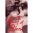 Janet Fitch: Paint It Black