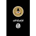 The Dark Lords: ISIS vs. the Illuminati: The War for a New World Order