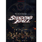 SHADOWS FALL The Art Of Touring