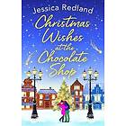 Christmas Wishes at the Chocolate Shop