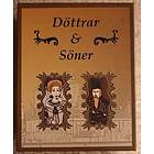 Döttrar & Söner
