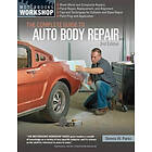 Dennis Parks: The Complete Guide to Auto Body Repair